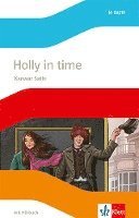 bokomslag Holly in Time. Englische Lektüre mit Audios für die 6. Klasse