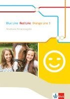bokomslag Blue Line - Red Line - Orange Line 3. Workbook Förderausgabe