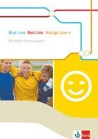 bokomslag Blue Line - Red Line - Orange Line 4. Workbook Förderausgabe
