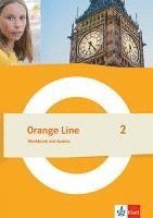 bokomslag Orange Line 2 Worbook mit Audios Klasse 6