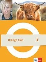 bokomslag Orange Line 3. Schulbuch (flexibler Einband) Klasse 7