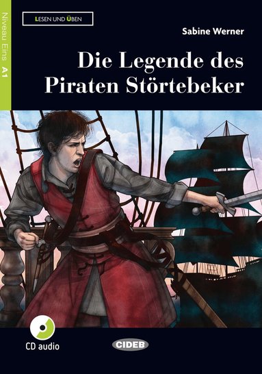 Sabine Werner - Die Legende des Piraten Störtebeker. Buch und Audio-CD, Häftad
