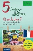 bokomslag PONS 5-Minuten-Lektüren Französisch A1 - Où est le thym ?
