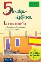 PONS 5-Minuten-Lektüren Spanisch A2 - La casa amarilla 1