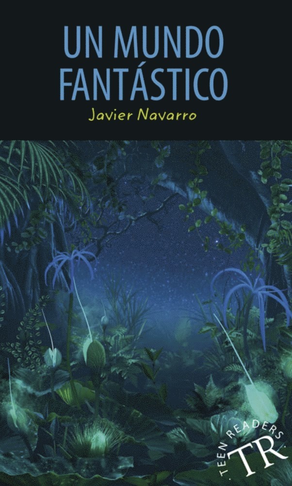 Un mundo fantástico