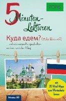 bokomslag PONS 5-Minuten-Lektüren Russisch - Wohin fahren wir?