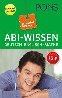 bokomslag Abi-Wissen Deutsch, Mathematik, Englisch