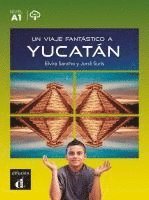 bokomslag Un viaje fantástico a Yucatán