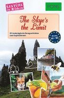 bokomslag The Skye's the Limit