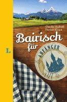 bokomslag Langenscheidt Bairisch für Anfänger - Der humorvolle Sprachführer für Bairisch-Fans