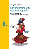 Langenscheidt Parler comme une vache espagnole - mit Redewendungen und Quiz spielerisch lernen 1