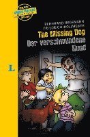 bokomslag The missing Dog - Der verschwundene Hund - zweisprachig Deutsch- Englisch