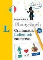 bokomslag Langenscheidt Übungsbuch Grammatik Bild für Bild Italienisch