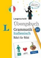 Langenscheidt Übungsbuch Grammatik Bild für Bild Italienisch 1