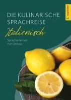 bokomslag Langenscheidt Die kulinarische Sprachreise Italienisch
