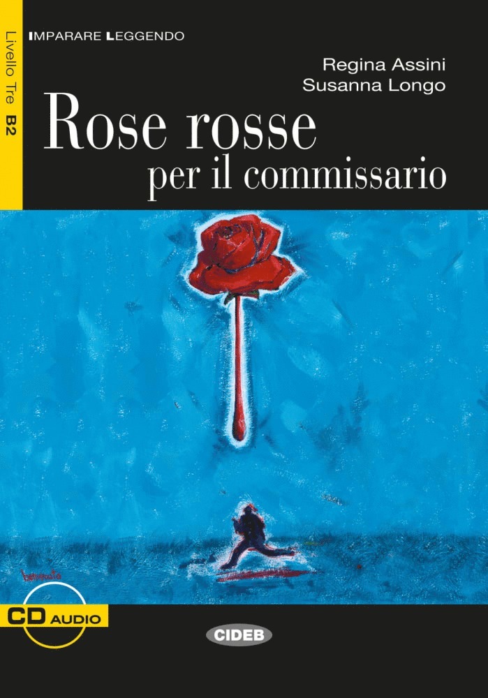 Regina Assini, Susanna Longo - Rose rosse per il commissario, Häftad