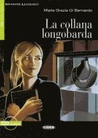 bokomslag La collana longobarda