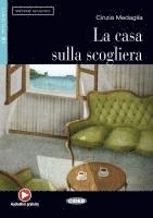 Cinzia Medaglia - La casa sulla scogliera. Mit Audio-CD, Häftad