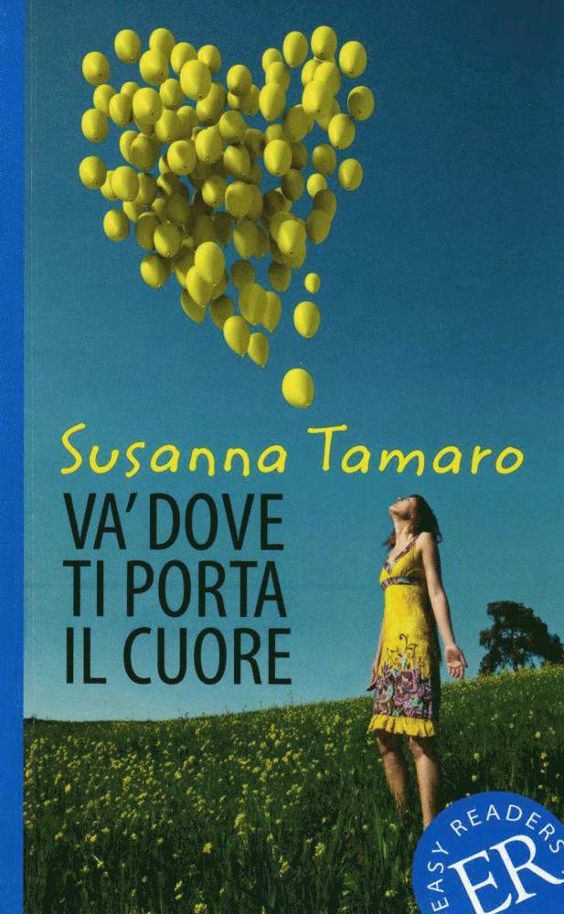 Susanna Tamaro - Va' dove ti porta il cuore, Häftad