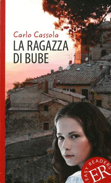 Carlo Cassola - La ragazza di Bube, Häftad