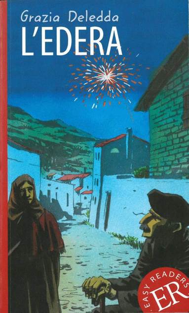 Grazia Deledda - L'edera, Häftad