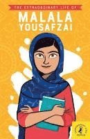 bokomslag The Extraordinary Life of Malala Yousafzai