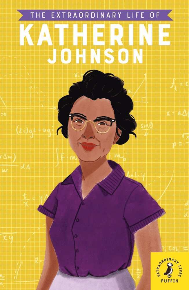 The Extraordinary Life of Katherine Johnson 1