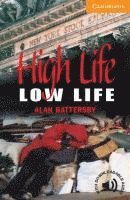 High Life, Low Life 1