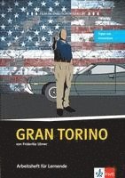 Gran Torino. Schülerarbeitsheft 1