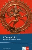 bokomslag A Devoted Son and other Indian Short Stories