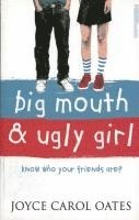 bokomslag Big Mouth and Ugly Girl