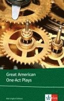 Great American One-act Plays 1