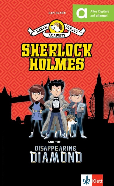 Sam Hearn - Baker Street Academy: Sherlock Holmes And The Disappearing Diamond, Häftad