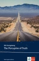Bill Konigsberg - The Porcupine of Truth, Häftad