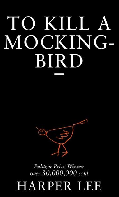 Harper Lee - To Kill a Mockingbird, Häftad