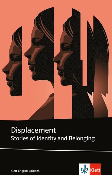 bokomslag Displacement Stories of Identity and Belonging