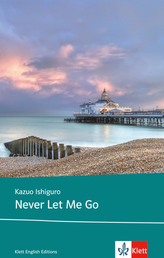 Kazuo Ishiguro - Never Let Me Go, Häftad