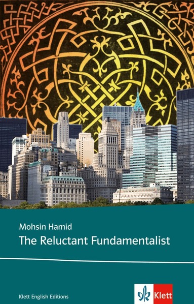 Mohsin Hamid - The Reluctant Fundamentalist, Häftad