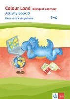 bokomslag Colour Land - Bilingual Learning.  Activity Book D - Here and everywhere 1-4