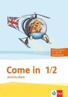 Come in.  Activity Book mit Bildkarten 1.-2. Schuljahr 1