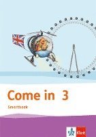 bokomslag Come in 3 Activity Book Smartbook Klasse 3. Ausgabe für Berlin, Hamburg, Hessen, Niedersachsen, Schleswig-Holstein und Thüringen ab 2018
