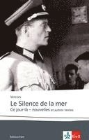 bokomslag Le silence de la mer / Ce jour-là