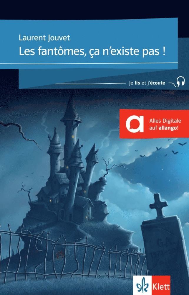 Laurent Jouvet - Les fantômes, ça n'existe pas, Häftad