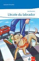 bokomslag L'ecole du Labrador/m Audio-CD