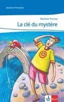 bokomslag La clé du mystère. Lecture graduée