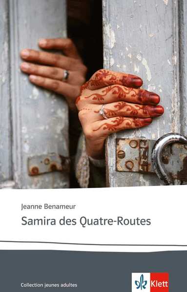 Jeanne Benameur - Samira des Quatre-Routes, Häftad