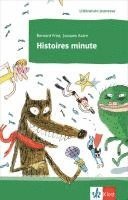 bokomslag Histoires minute. Lektüre