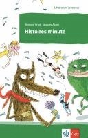 bokomslag Histoires minute. Lektüre