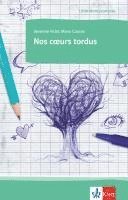 Nos coeurs tordus