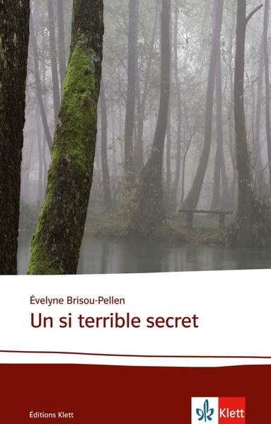 Évelyne Brisou-Pellen - Un si terrible secret, Häftad